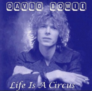 David Bowie 1969-02-02 Beckenham Arts Lab. - Life Is A Circus - (Home recordings)