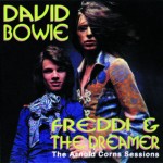 David Bowie Freddi and the Dreamer – The Arnold Corns Sessions – SQ -9
