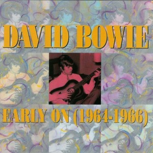 David Bowie Compilation 1964-1966 - Early On -