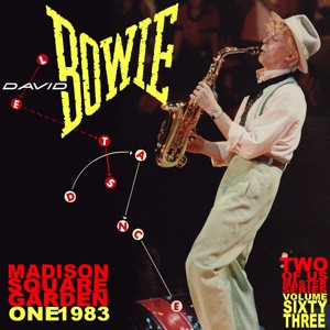 David Bowie 1983-07-25 New York ,Madison Square Garden - Madison Square Garden One 1983 - (Volume 63)